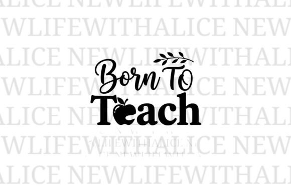 Born to Teach SVG: Graphics for Crafts