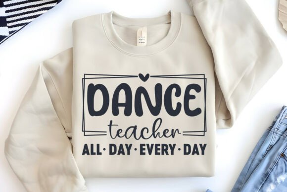 Dance Teacher All Day SVG: Graphics for Crafts