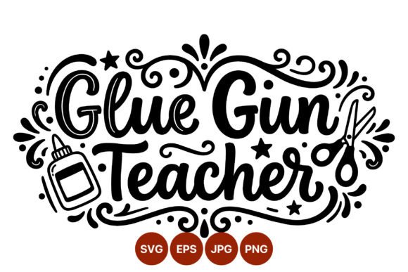 Glue Gun Teacher Vector: Graphics for Crafts