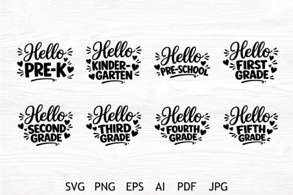 Hello School Grade SVG Bundle: Graphics for Crafts