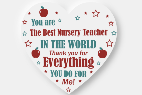 Nursery Teacher Heart SVG for Crafts & Graphics