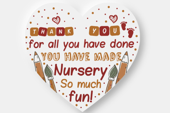 Nursery Teacher Leaving Heart SVG: Graphics & Crafts