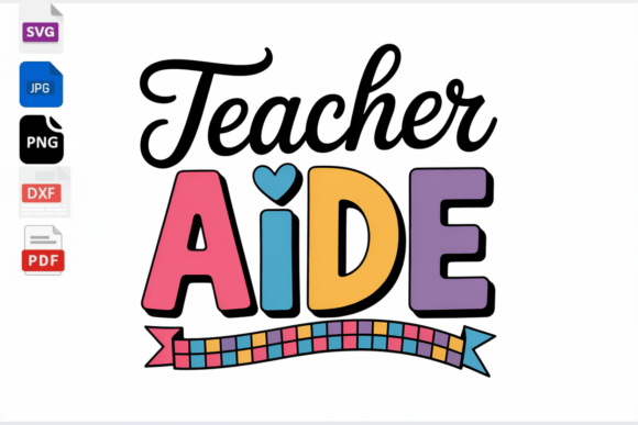 Teacher Aide SVG: Fun Graphics for Crafts
