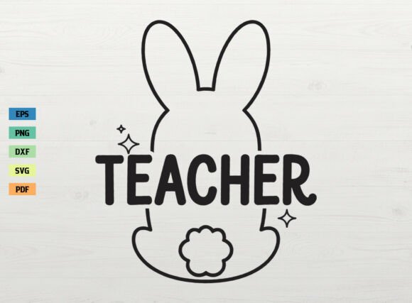 Teacher Easter Bunny SVG: Graphics for Crafts